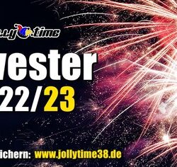 SILVESTER 2022/23 - Jolly Time, BS
