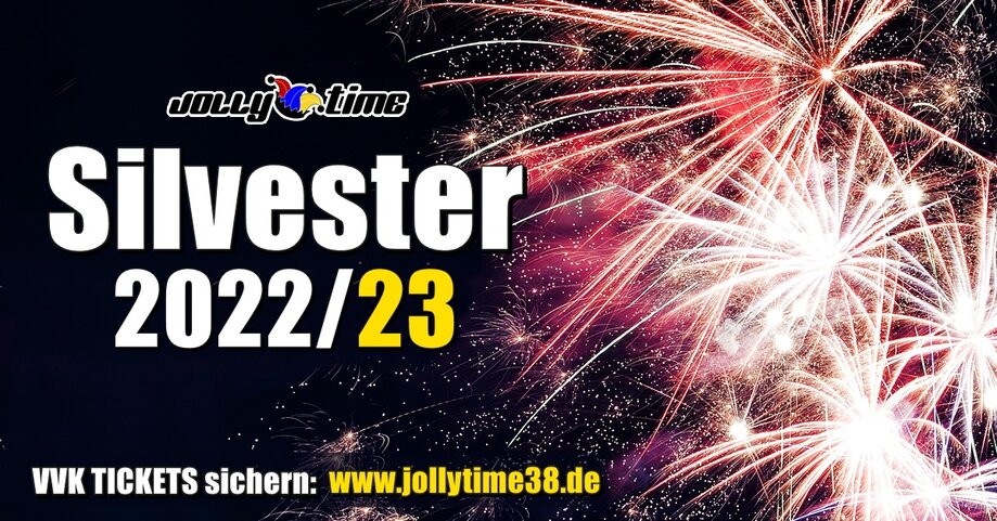 SILVESTER 2022/23 - Jolly Time, BS