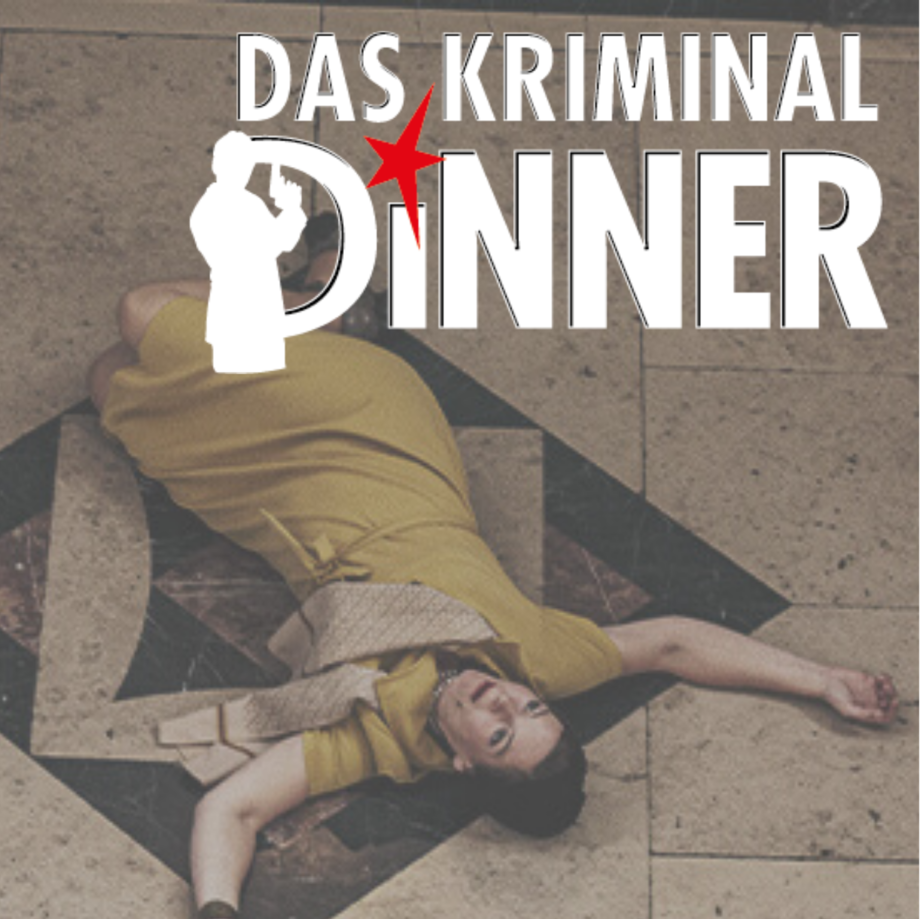 Das Kriminal-Dinner